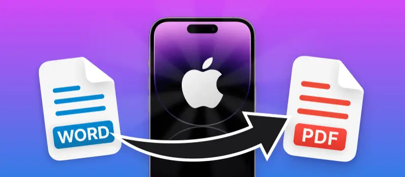 How to Convert Word to PDF on iPhone in 2025